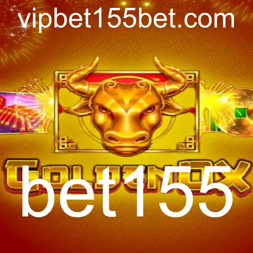 Explorando o Fascinante Mundo de GoldenOx e a Plataforma de Apostas bet155